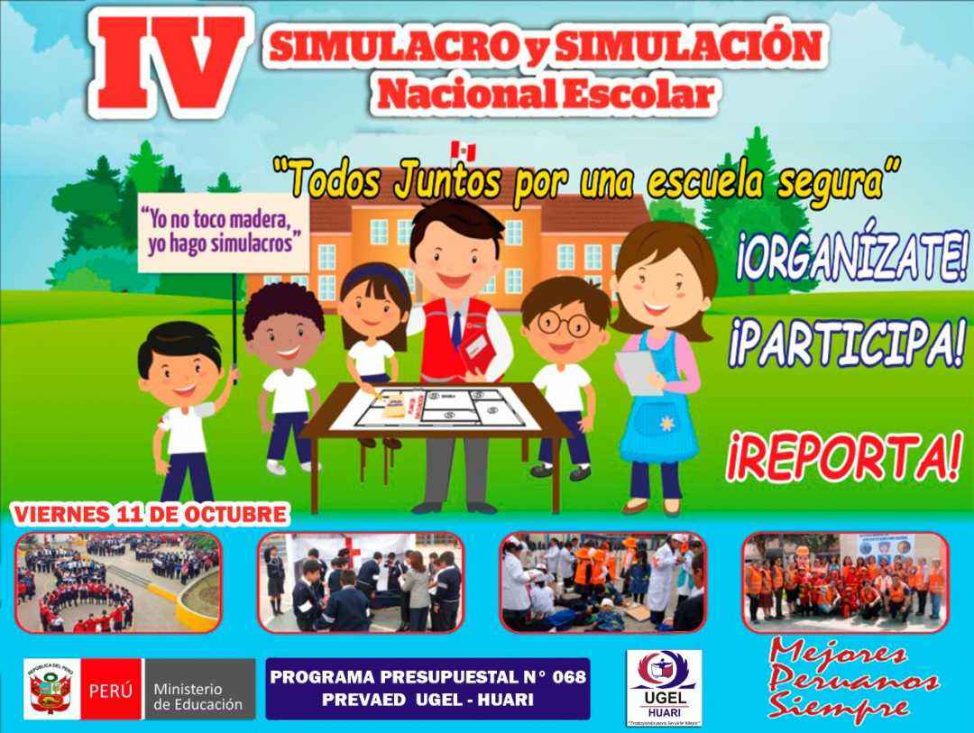 IV SIMULACRO Y SIMULACIÓN NACIONAL ESCOLAR 2019