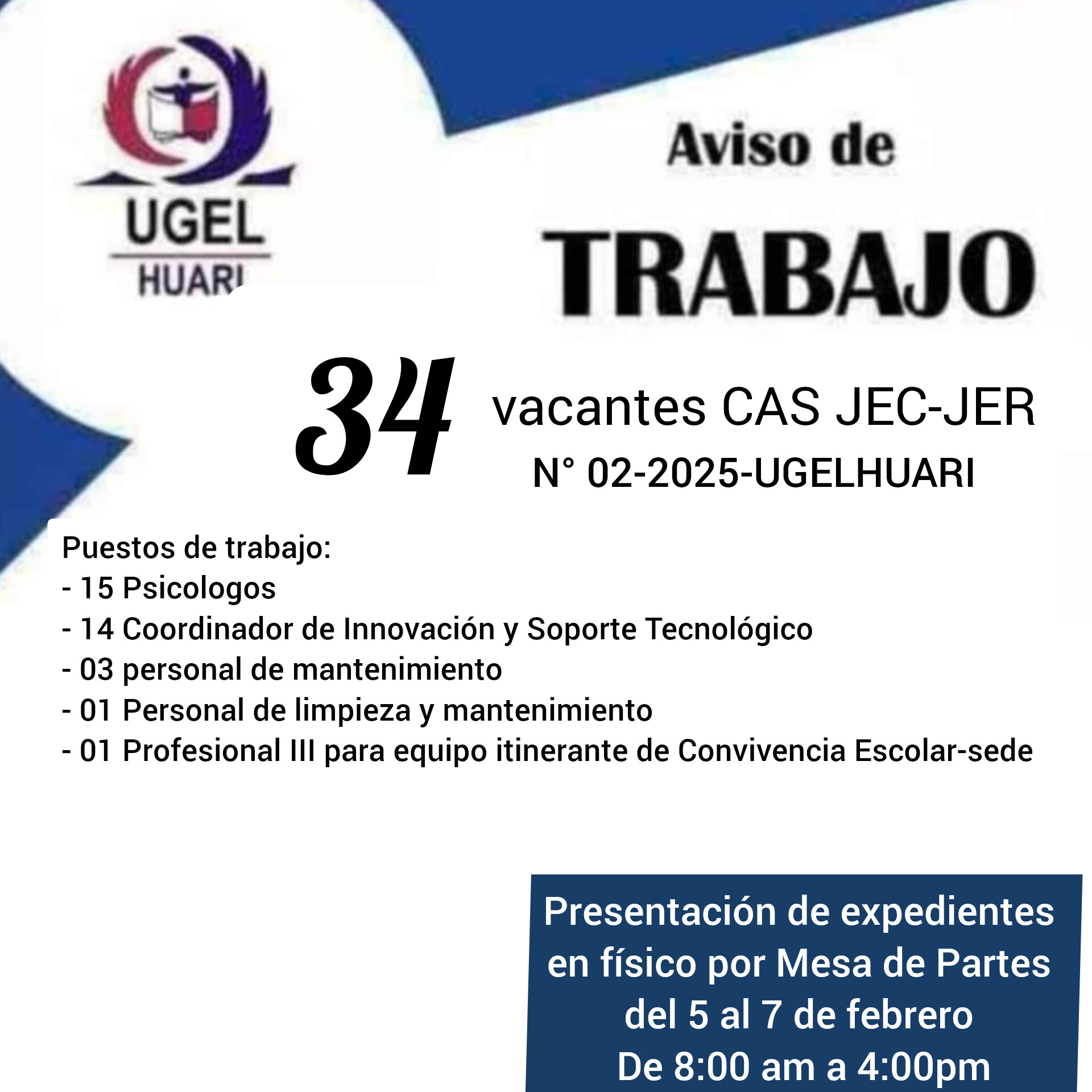 PROCESO CAS N° 02-2025-UGELHUARI: CAS JEC-JER