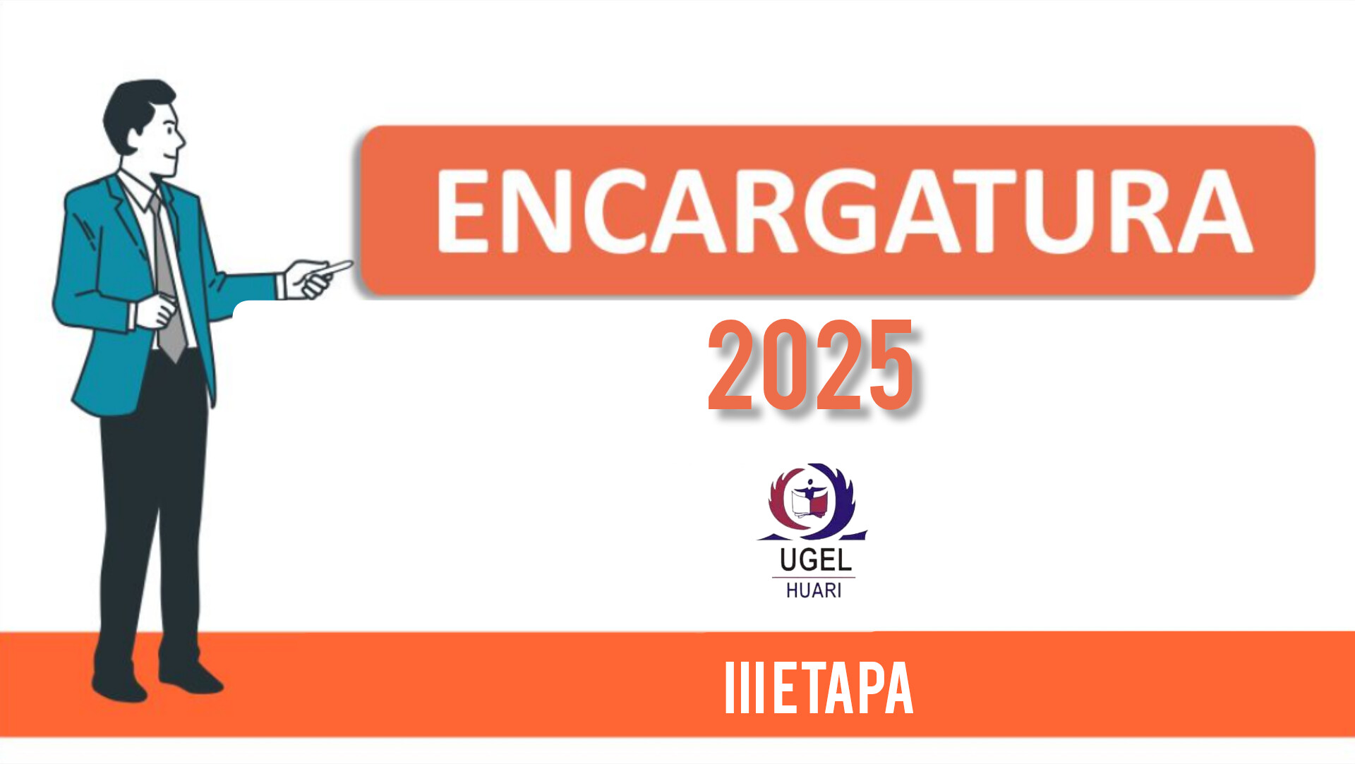 Plazas vacantes para el proceso de encargatura, III etapa