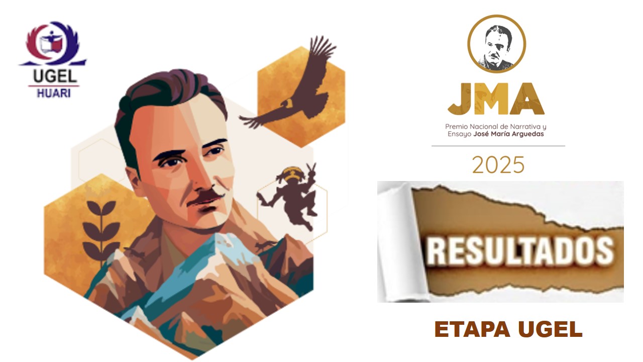 Conoce a los ganadores del concurso de Narrativa y Ensayo “José María Arguedas” 2025 ETAPA UGEL