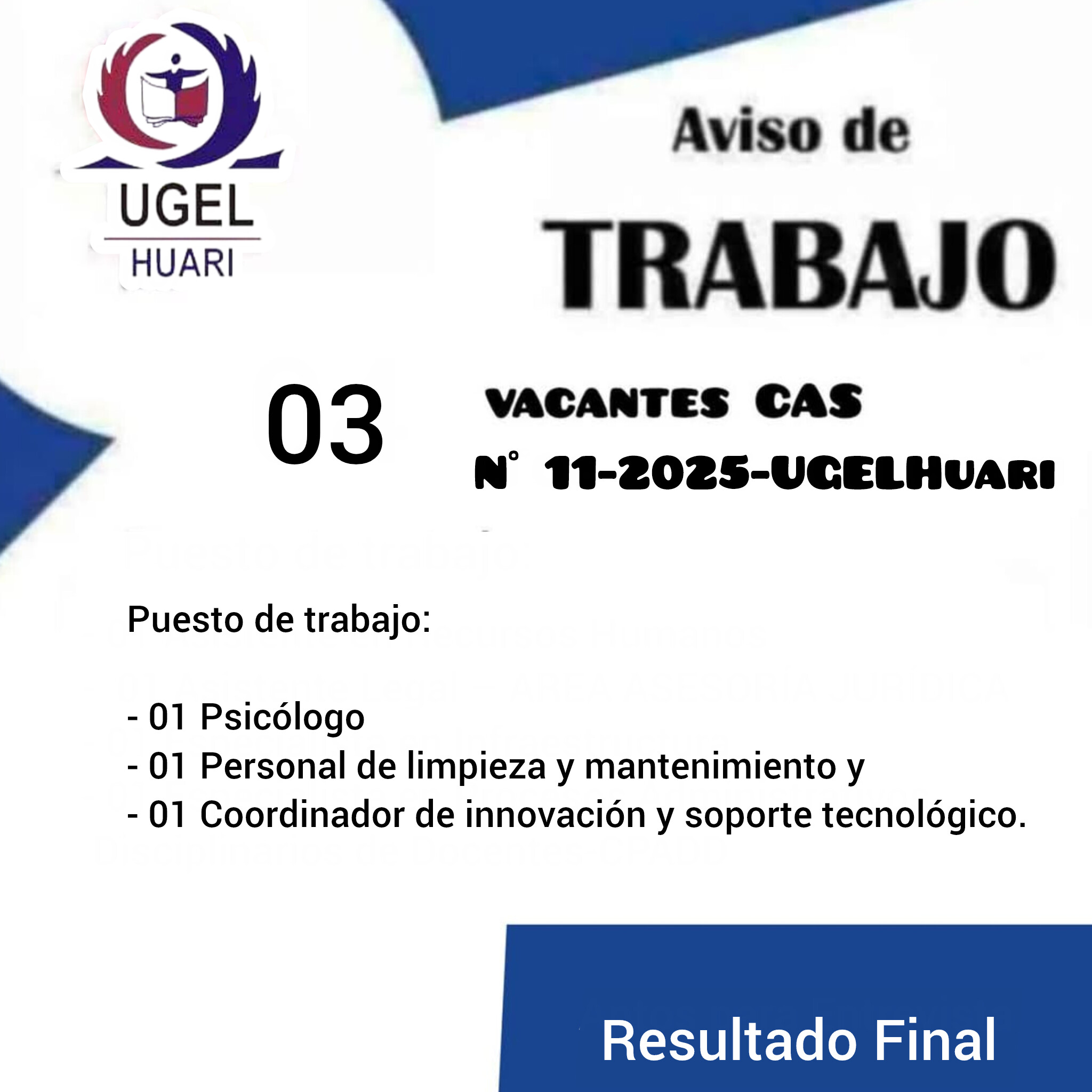 CONVOCATORIA PROCESO CAS N° 11-2025-UGEL–HUARI
