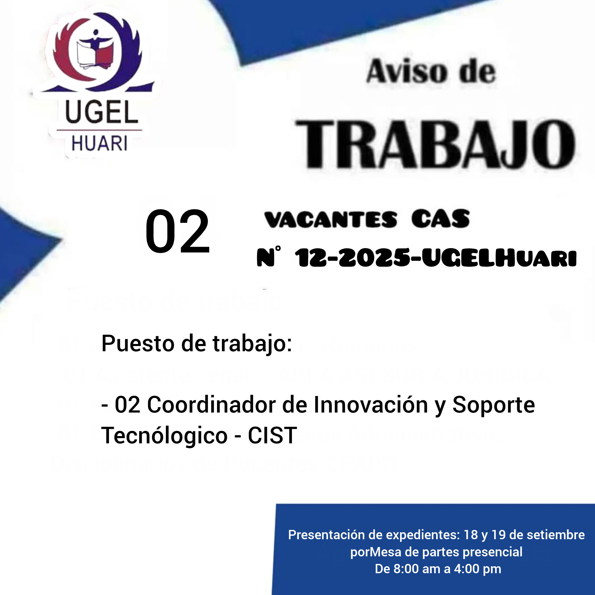 CONVOCATORIA PROCESO CAS N° 12-2025-UGEL–HUARI
