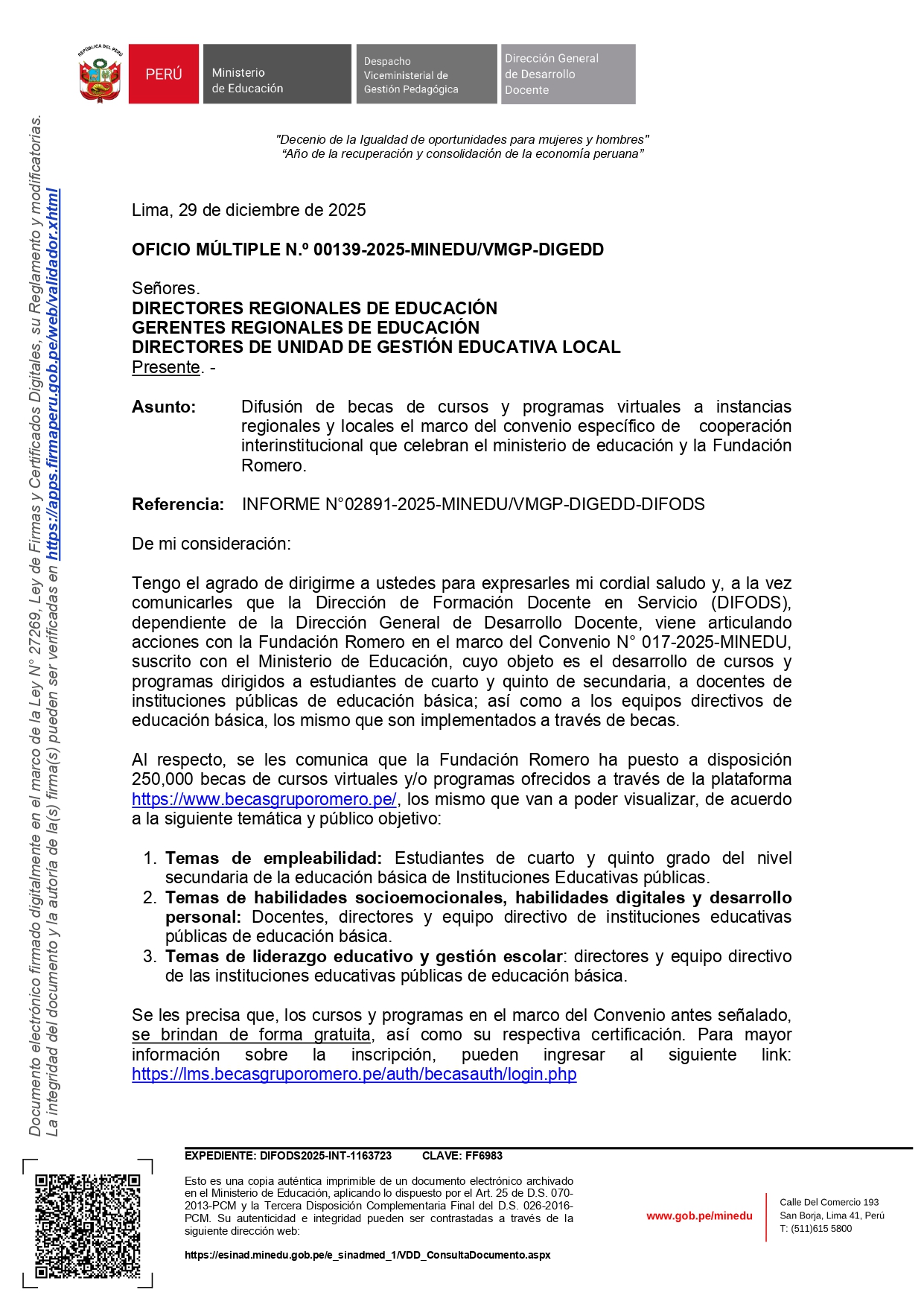 Becas de cursos y programas virtuales a instancias regionales y locales el marco del convenio específico de cooperación interinstitucional que celebran el ministerio de educación y la Fundación Romero.