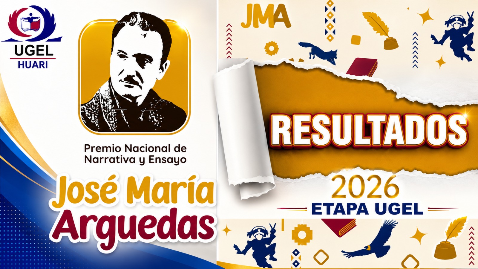 RESULTADO DE GANADORES DEL CONCURSO PREMIO NACIONAL DE NARRATIVA Y ENSAYO «JOSÉ MARÍA ARGUEDAS»-ETAPA: UGEL 2026